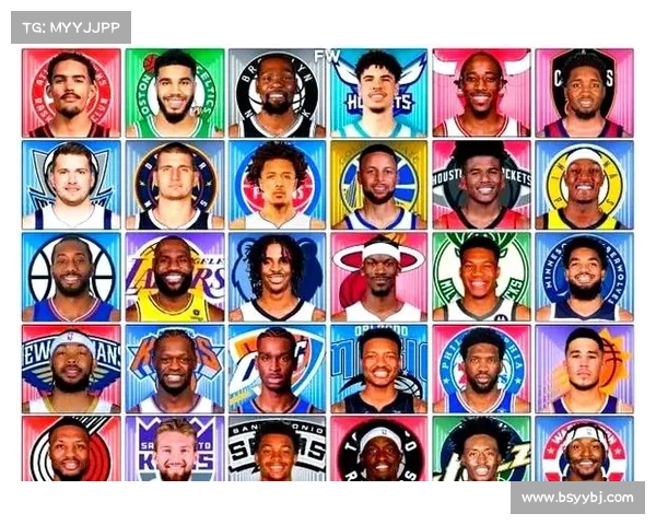 NBA阵容深度解析：各队核心球员、战术布置与阵容搭配分析